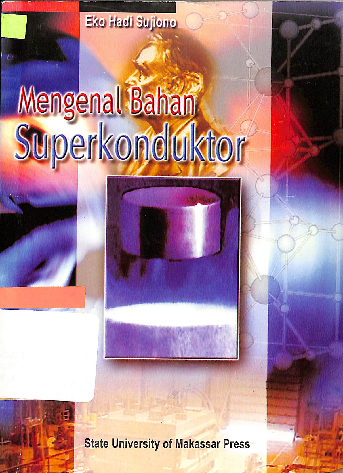 Understanding Superconducting Materials